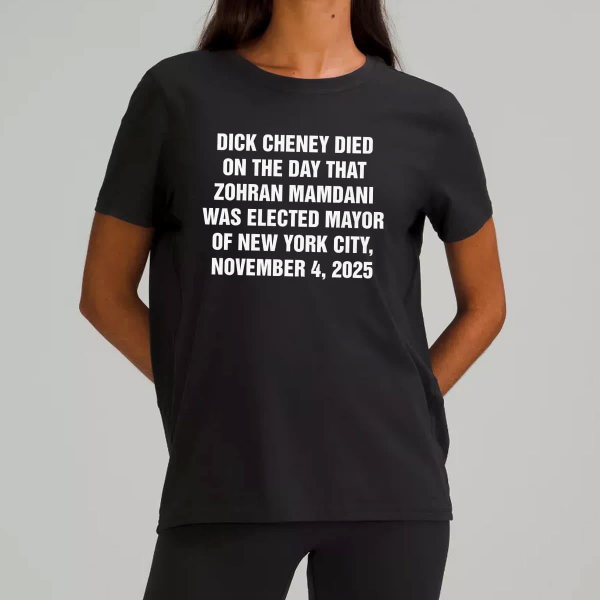 Dick Cheney Died On The Day That Zohran Mamdani Was Elected Mayor Of NYC Shirt 3 Dick Cheney Died On The Day That Zohran Mamdani Was Elected Mayor Of NYC Shirt 5