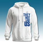 Dodgers 2025 Champions They Not Like Us Hoodie