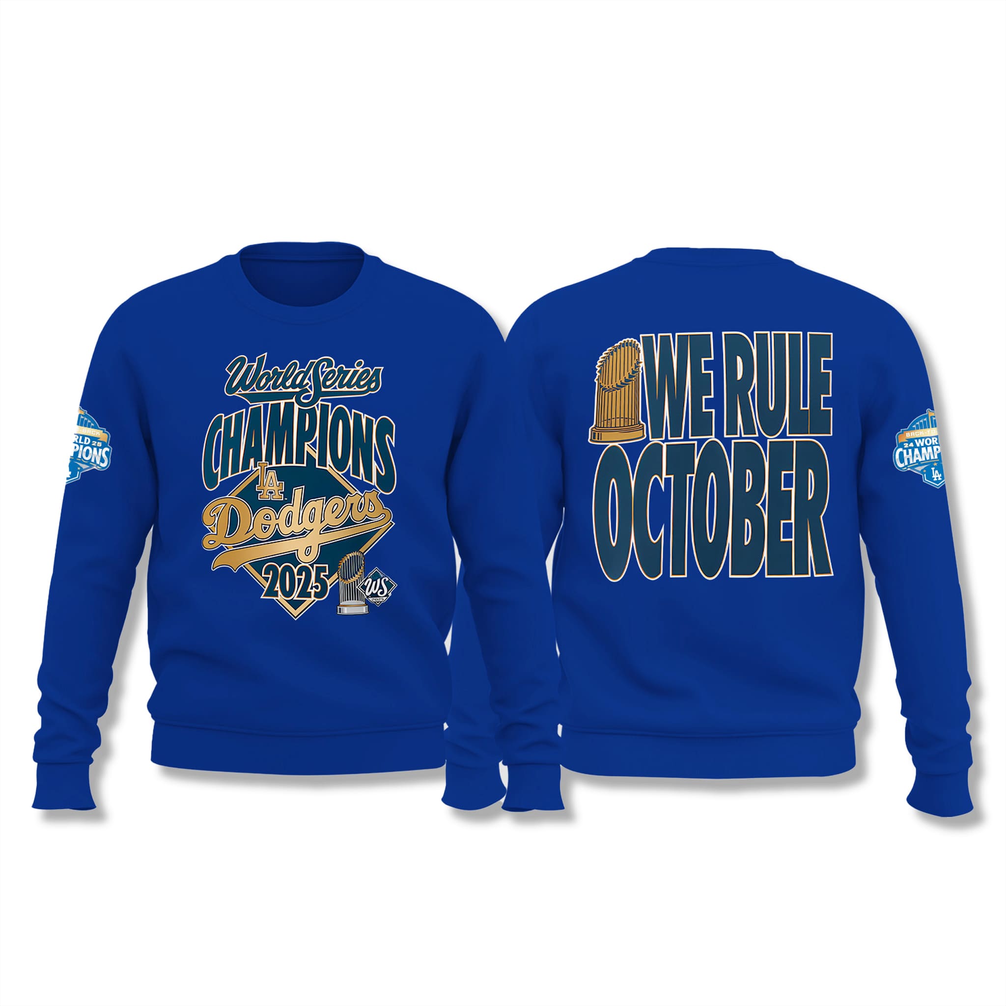 Dodgers We Rule October Hoodie Sweatshirt 2 Dodgers We Rule October Hoodie Sweatshirt 2