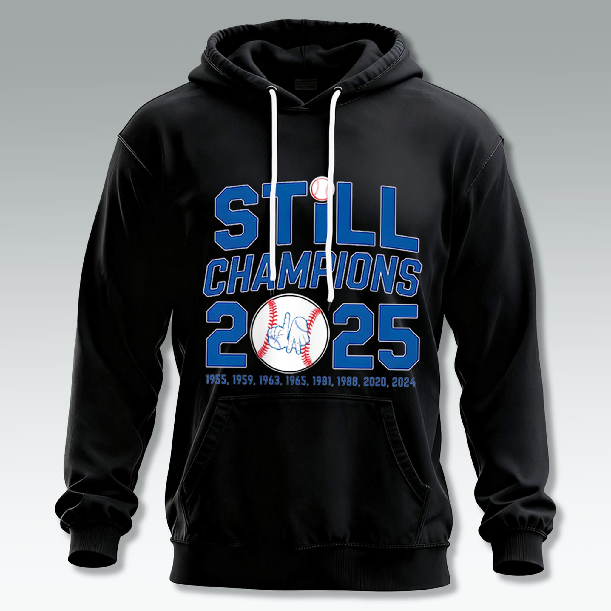 Dodgers World Series 2025 Still Champions Hoodie 1 Dodgers World Series 2025 Still Champions Hoodie 2