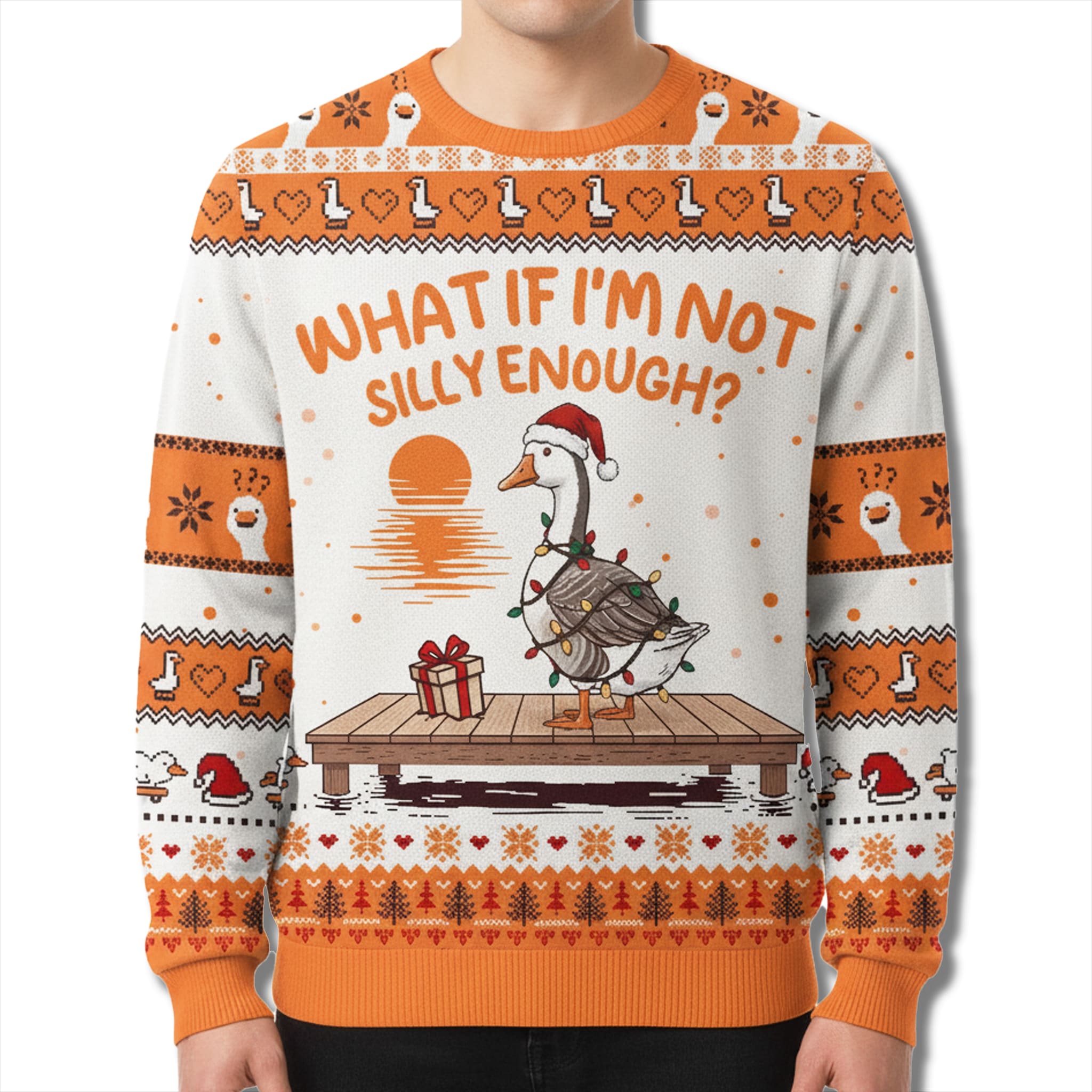 Duck What If I'm Not Silly Enough Ugly Christmas Sweater 2 Duck What If Im Not Silly Enough Ugly Christmas Sweater