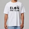 Elon Musk Elon Fan Club Shirt 3