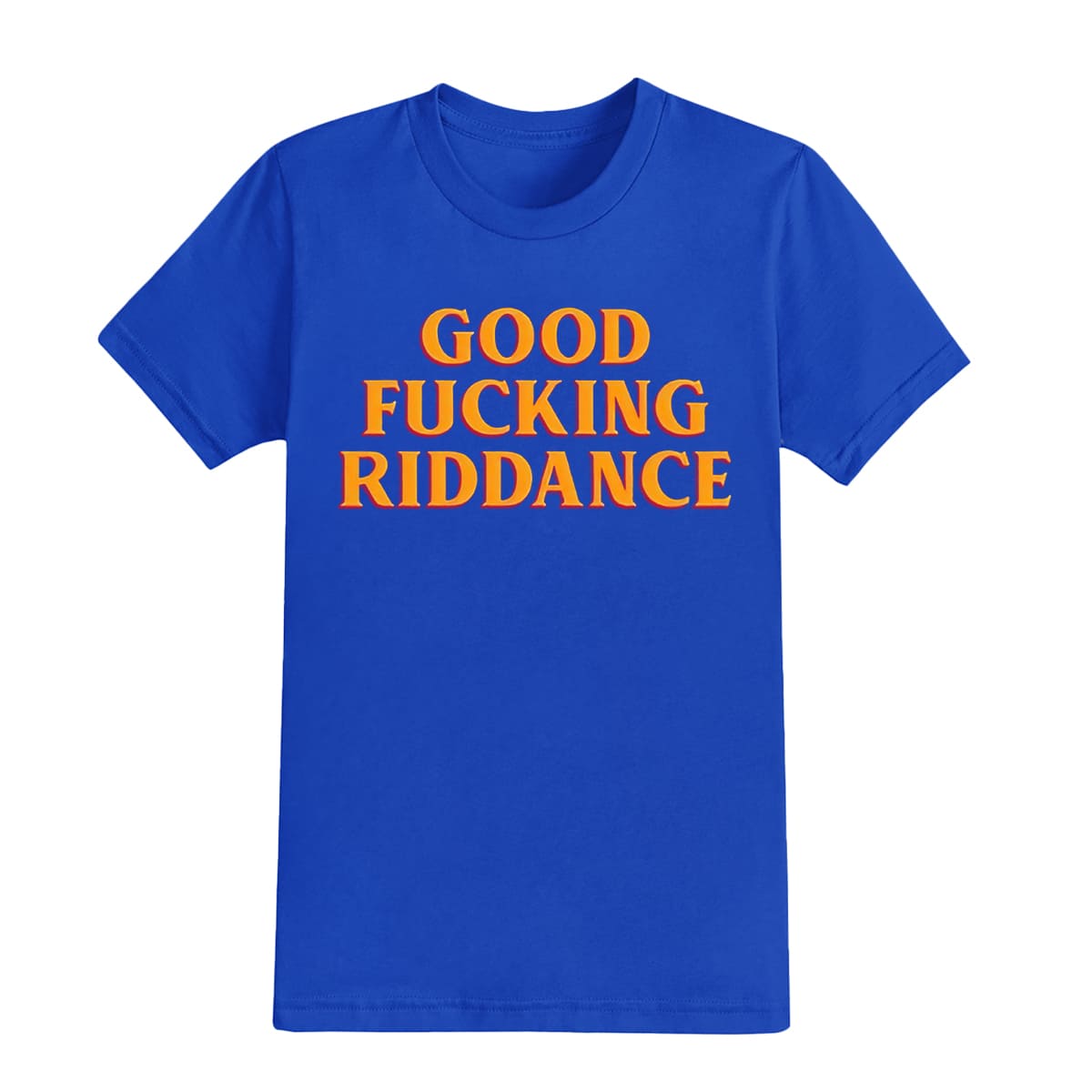 Good Fucking Riddance Shirt Brad Lander 3 Good Fucking Riddance Shirt Brad Lander 14