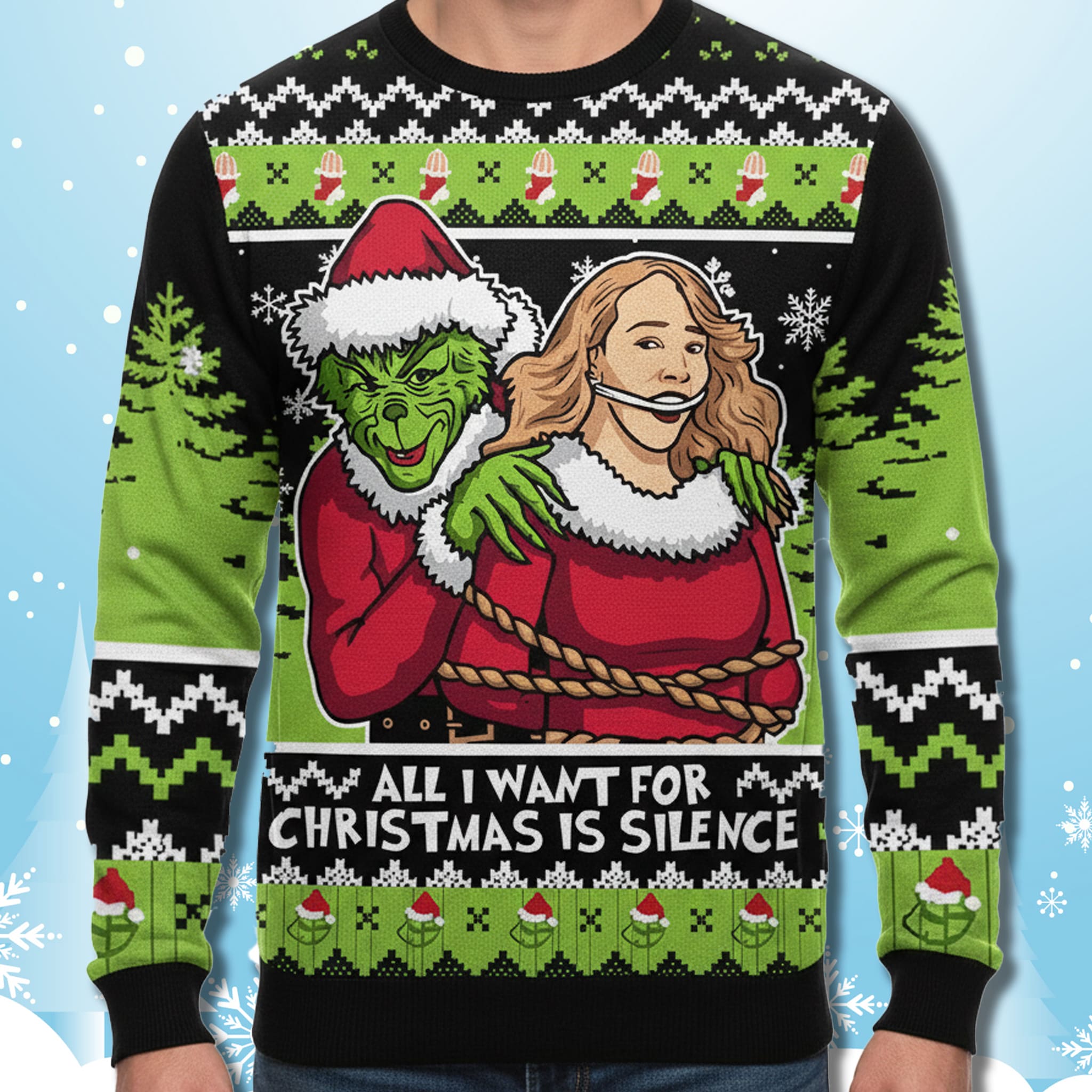 Grinch All I Want For Christmas Is Silence Ugly Sweater Grinch All I Want For Christmas Is Silence Ugly Sweater