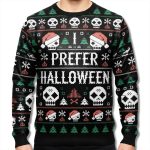 I Prefer Halloween Ugly Christmas Sweater