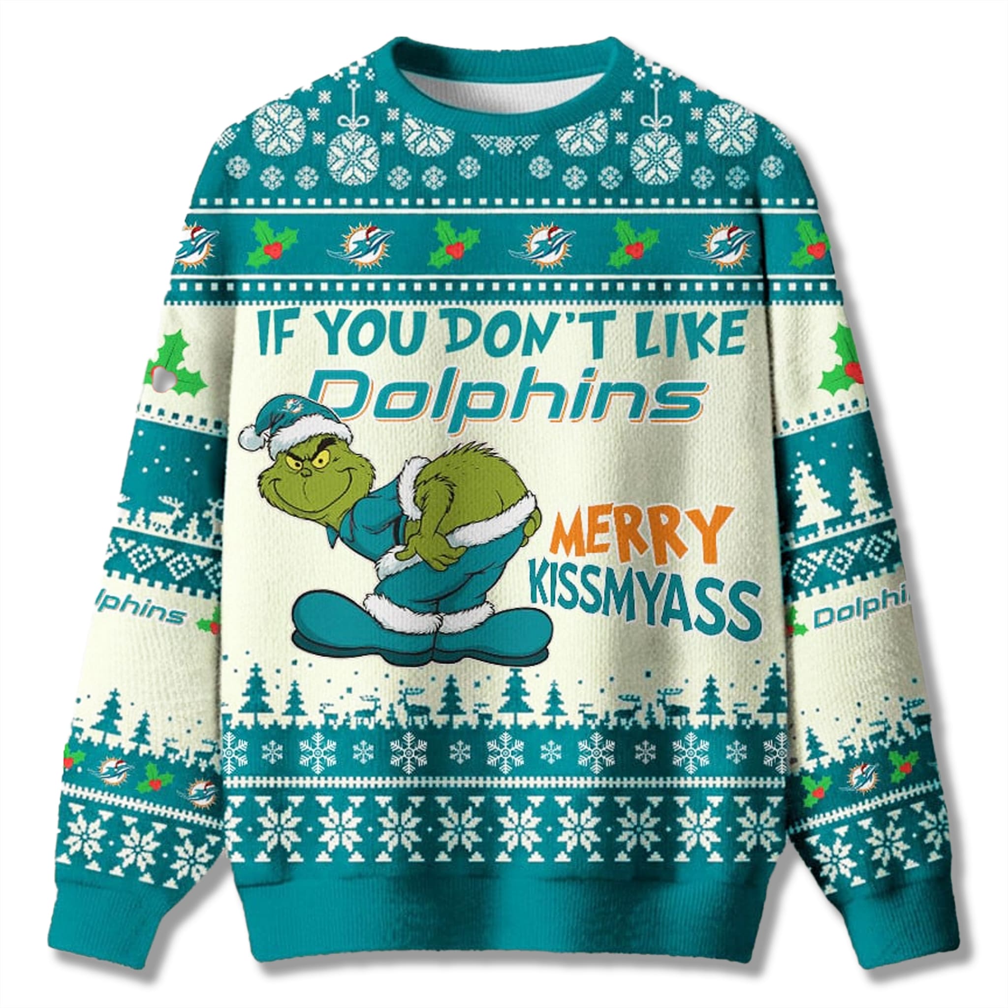 If You Don't Like Dolphins Grnch Ugly Christmas Sweater 2 If You Dont Like Dolphins Grnch Ugly Christmas Sweater
