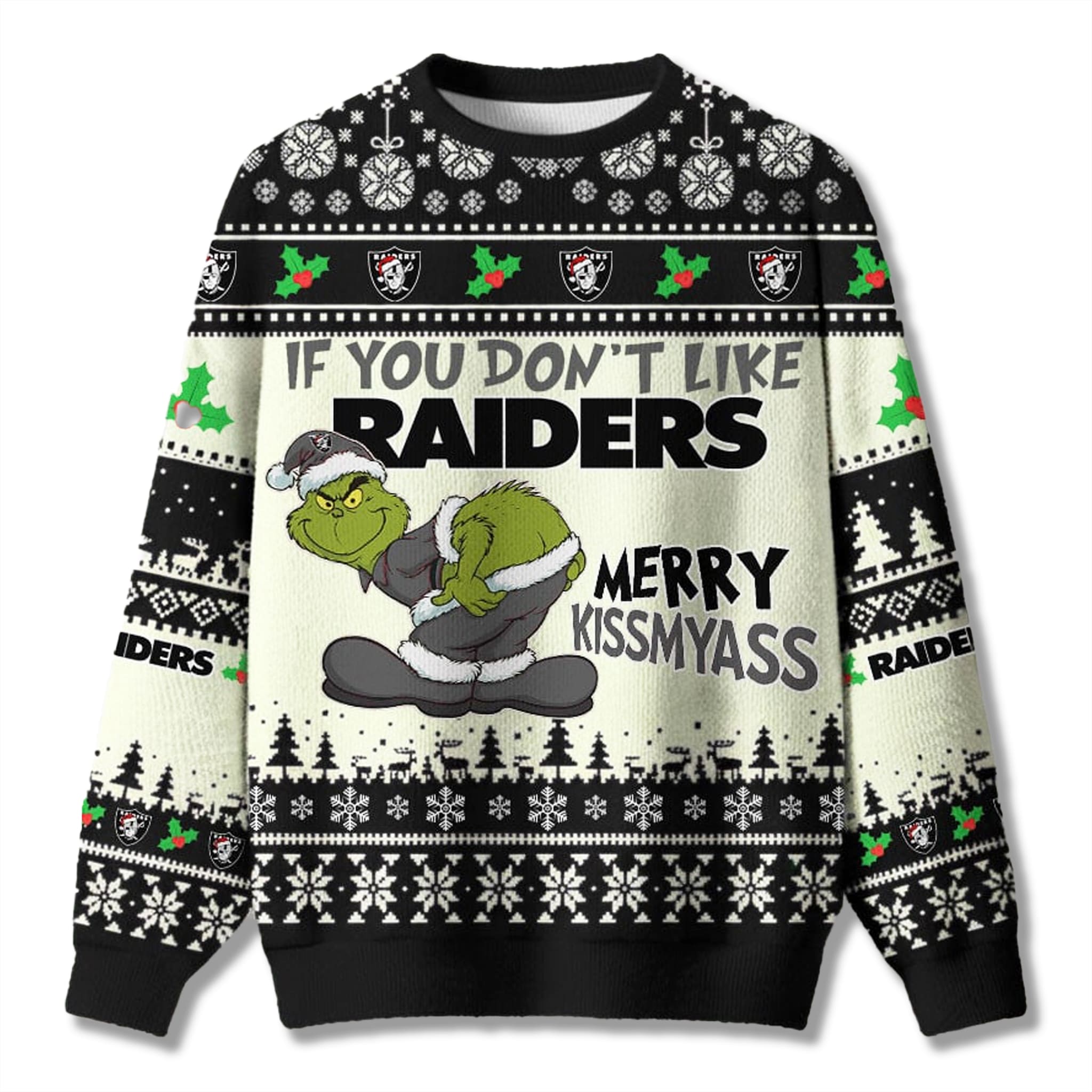 If You Don't Like Raiders Merry Kissmyass Ugly Sweater 2 If You Dont Like Raiders Merry Kissmyass Ugly Sweater