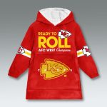 Chiefs Ready To Roll AFC West Champions Blanket Hoodie