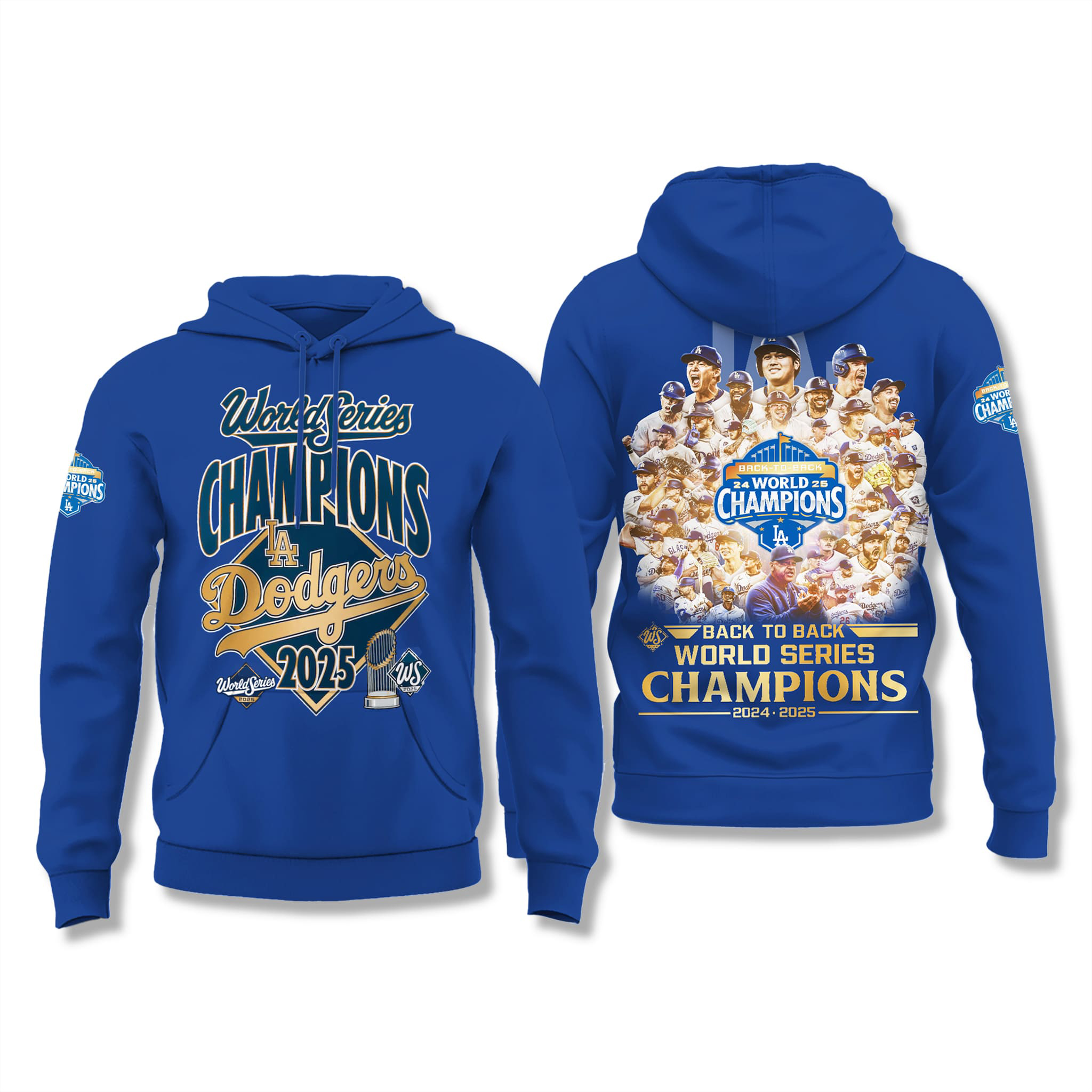 Dodger World Series Hoodie Back To Back Champions 2025 Dodger World Series Hoodie Back To Back Champions 2025