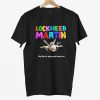 Lockheed Martin We Like To Play And Have Fun Shirt 7 Lockheed Martin We Like To Play And Have Fun Shirt 3