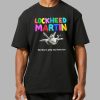 Lockheed Martin We Like To Play And Have Fun Shirt 8 Lockheed Martin We Like To Play And Have Fun Shirt 4
