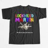 Lockheed Martin We Like To Play And Have Fun Shirt 9 Lockheed Martin We Like To Play And Have Fun Shirt 5