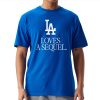 Love A Sequel Dodgers Shirt 16