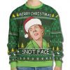 Merry Christmas Snot Face Drop Dead Fred Ugly Sweater
