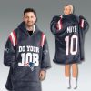 Patriots Do Your Job Blanket Hoodie 7 New England Patriots Do Your Job Blanket Hoodie
