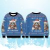 Raccoon First Of All Im A Delight Christmas Ugly Sweater