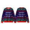 Support Your Local Library Ugly Christmas Sweater 7 Support Your Local Library Ugly Christmas Sweater