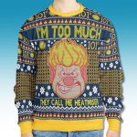 The Year Without A Santa Claus They Call Me Heatmiser Ugly Christmas Sweater