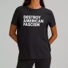 Tom Morello Destroy American Fascism Shirt 2