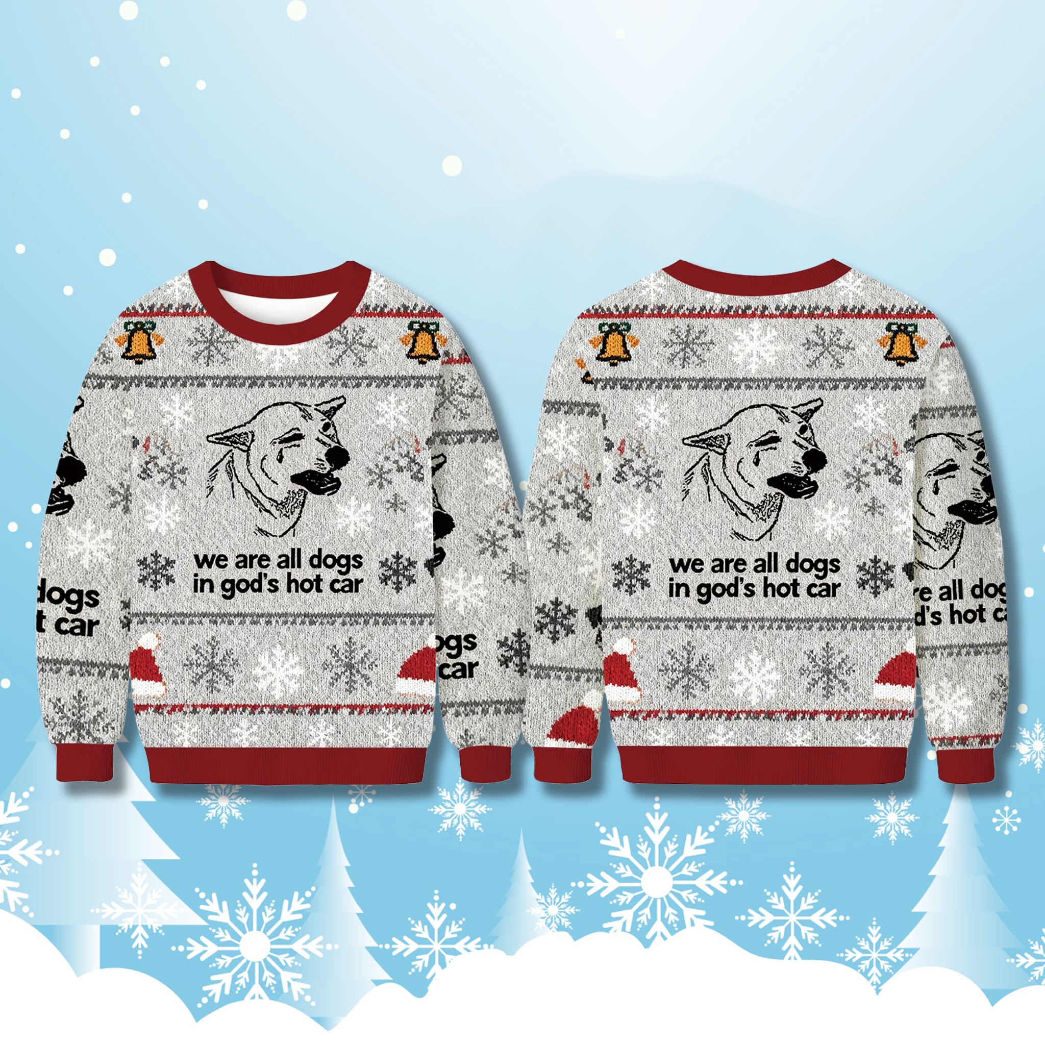 We Are All Dogs In God's Hot Car Ugly Christmas Sweater 3 We Are All Dogs In Gods Hot Car Ugly Christmas Sweater