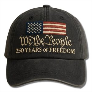 250 Years Of Freedom We The People Hat 1