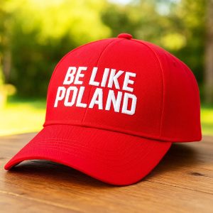 Tommy Robinson Be Like Poland Hat