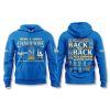 LA Dodgers Back To Back Champions 2024 2025 Hoodie 6 LA Dodgers Back To Back Champions 2024 2025 Hoodie 1