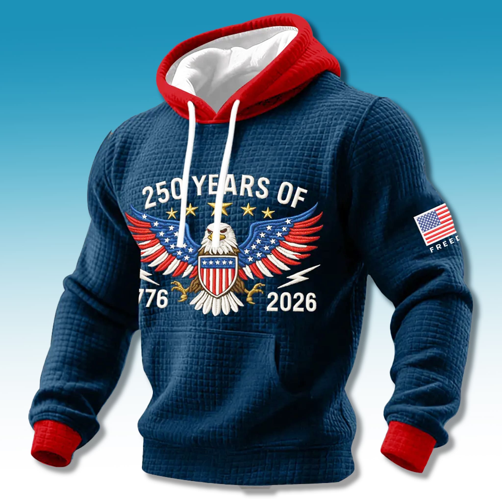 250 Years Of Freedom United States Waffle Hoodie 1 250 Years Of Freedom United States Waffle Hoodie 1