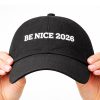 Be Nice 2026 Hat 2