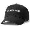 Be Nice 2026 Hat 3