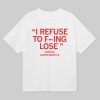 Carter Booth Refuse To Lose Shirt 4