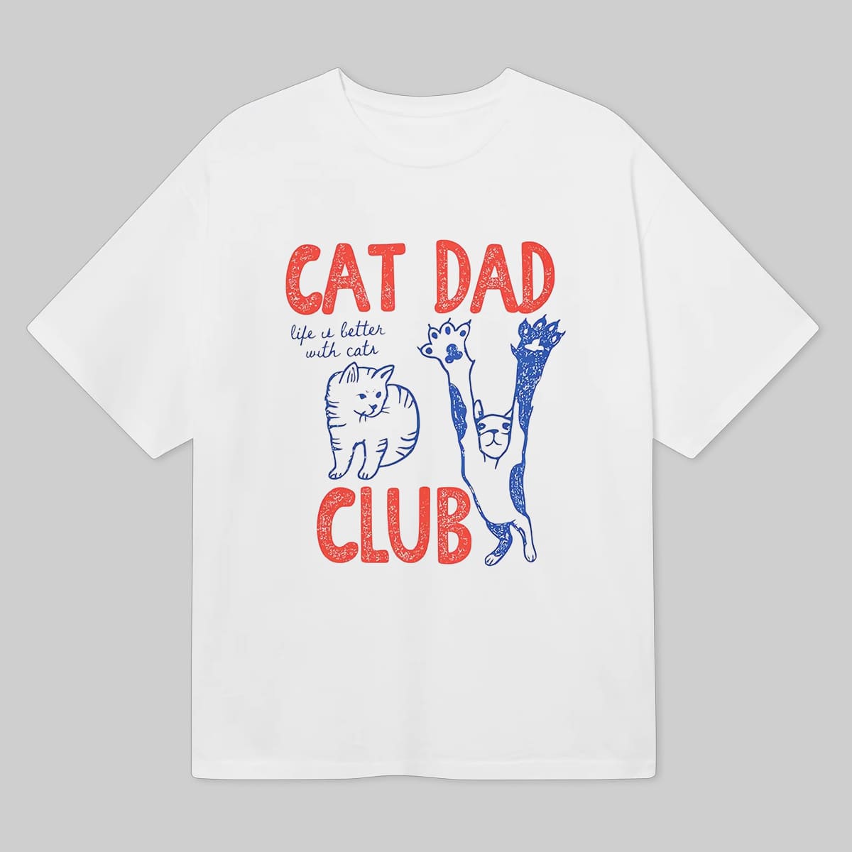 Cat Dad Club T-Shirt 3 Cat Dad Club T Shirt 2