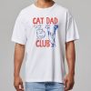 Cat Dad Club T-Shirt 8 Cat Dad Club T Shirt 7