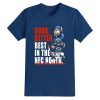Chicago Bears Good Better Best In The NFC North Shirt 2025 2