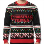 Christmas Things Stranger Things 5 Ugly Sweatshirt