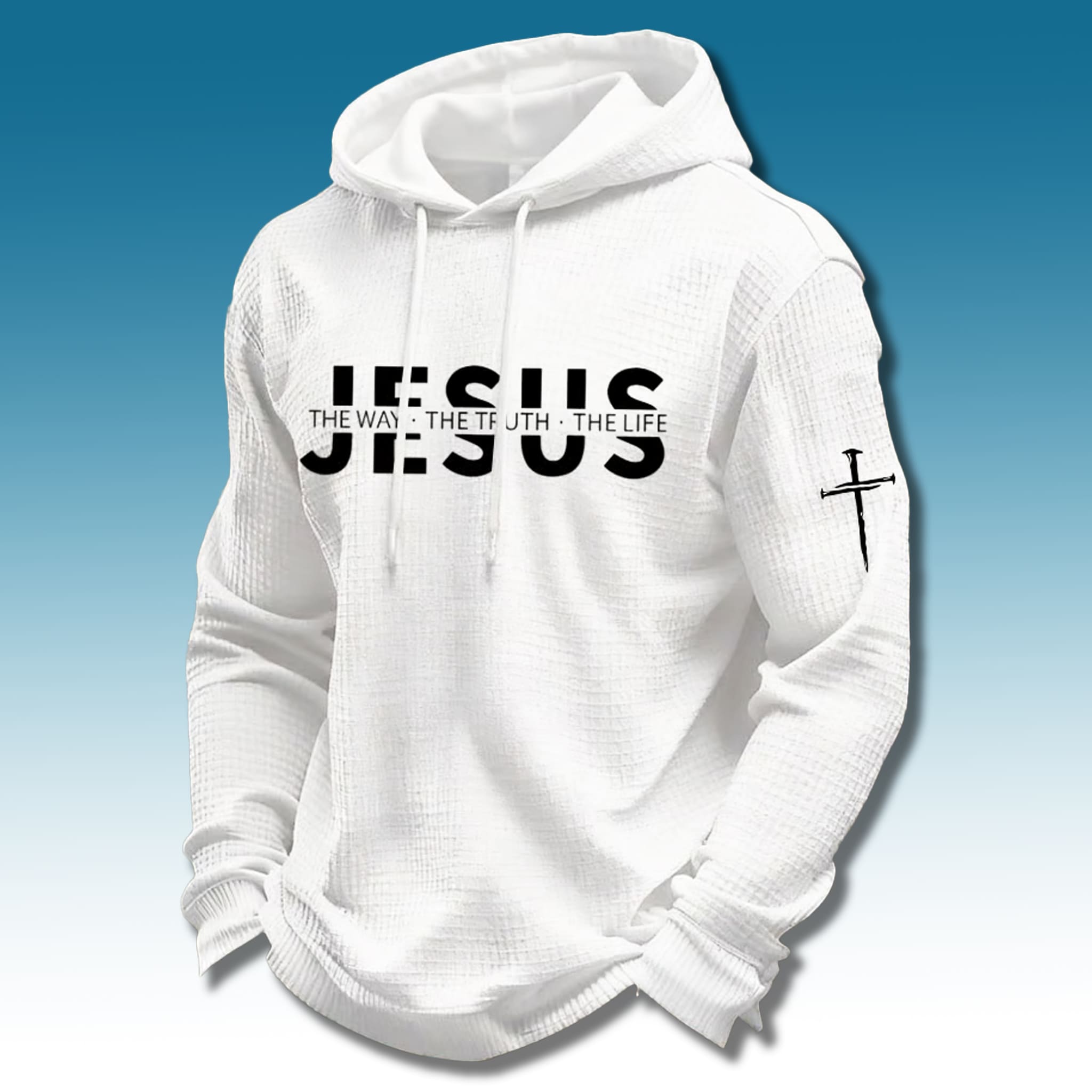 Jesus The Way The Truth The Life Cross Waffle Hoodie Jesus The Way The Truth The Life Cross Waffle Hoodie