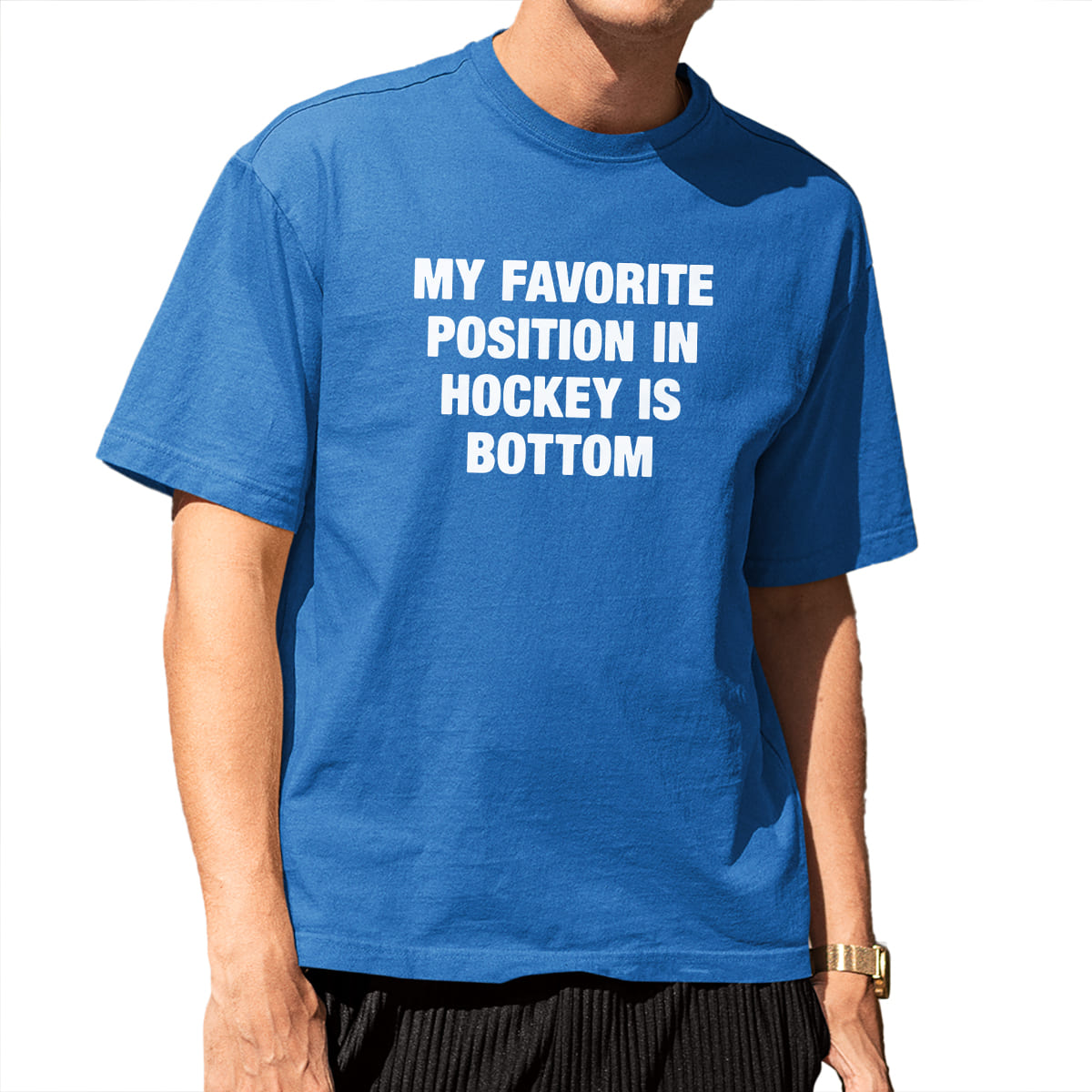 My Favorite Position In Hockey Is Bottom Shirt 4 My Favorite Position In Hockey Is Bottom Shirt 22