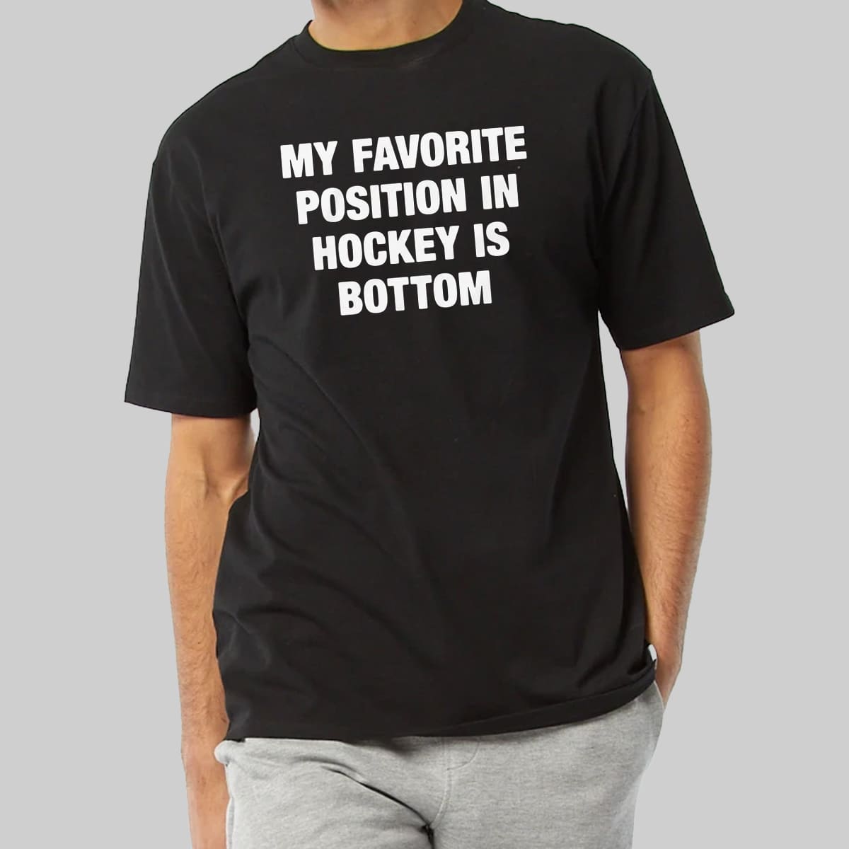 My Favorite Position In Hockey Is Bottom Shirt 5 My Favorite Position In Hockey Is Bottom Shirt 4
