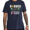 Notre Dame Football Robbed Playoff Shirt 2025 11 Notre Dame Football Robbed Playoff Shirt 2025 19