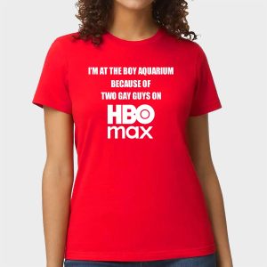 Im At The Boy Aquarium Because Of Two Gay Guys On Hbo Max Shirt 4