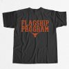 Texas Longhorn Football Flagship Program Shirt 1