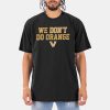 Vanderbilt Commodores We Dont Do Orange Shirt 4