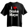 Ann Michael Maye I Heart Drake Maye Shirt 8