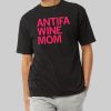 Antifa Wine Mom Shirt 10