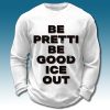 Be Pretti Be Good ICE Out Waffle Sweater