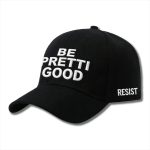 Be Pretti Good Minneapolis Resist Hat