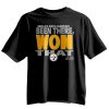 Been There Won That Steelers Shirt 5