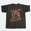 Dillon The Villain Shirt Giveaway 8 Dillon The Villain Shirt Giveaway 6