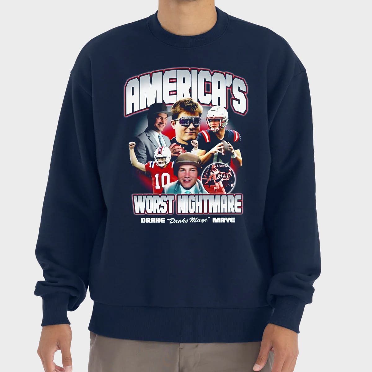 Drake Maye America's Worst Nightmare Shirt 5 Drake Maye Americas Worst Nightmare Shirt 5