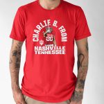 IU Charlie Becker From Nashville Tennessee Shirt